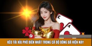 Kèo Tài Xỉu Phổ Biến Nhất Trong Cá Độ Bóng Đá Hiện Nay