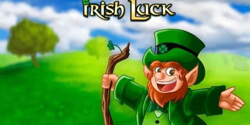 Trải nghiệm Irish Luck giúp đem về cơ hội thắng thưởng